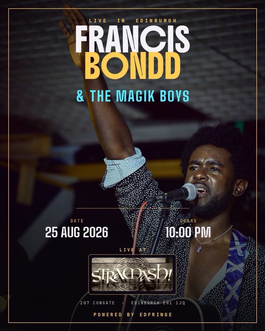 Francis Bondd & The Magik Boys live at Stramash, Edinburgh